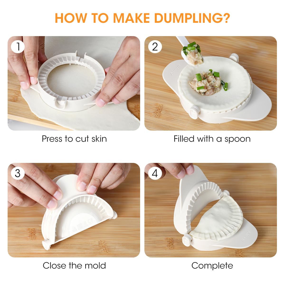how to make dumping:1.press to cut skin. 2.filled with a spoon. 3.close the mold 4. complete